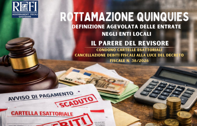 Differita - Rottamazione quinquies - definizione agevolata delle entrate negli enti locali - Il parere del Revisore