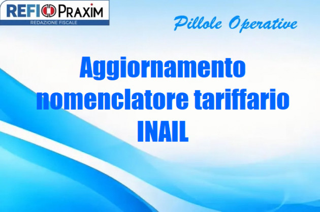 Aggiornamento nomenclatore tariffario INAIL