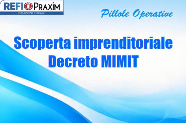 Scoperta imprenditoriale – Decreto MIMIT