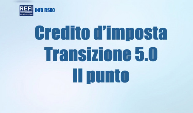 Credito d’imposta Transizione 5.0 – Il punto