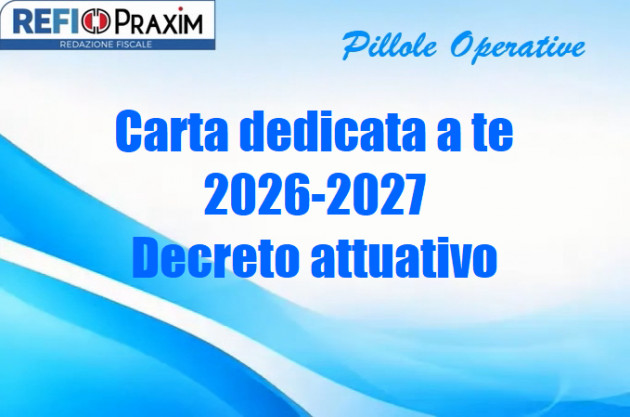 Carta dedicata a te 2026-2027 – Decreto attuativo