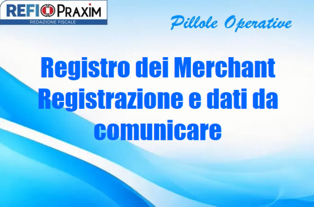 Registro dei Merchant – Registrazione e dati da comunicare