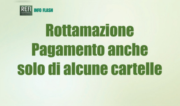 Rottamazione-quinques – Pagamento anche limitato ad alcune cartelle