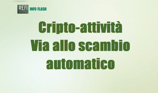 Cripto-attività - Al via lo scambio automatico di informazioni