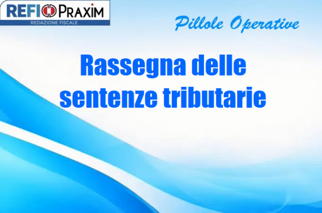 Rassegna delle sentenze tributarie