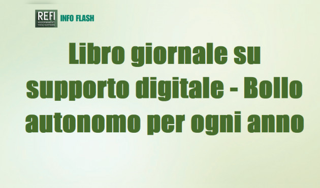 Libro giornale su supporto digitale - Bollo autonomo per ogni anno