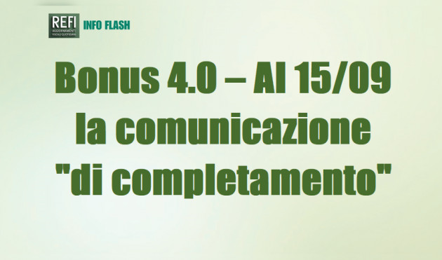 Credito d’imposta 4.0 - Prorogata al 15 settembre la comunicazione "di completamento" degli investimenti