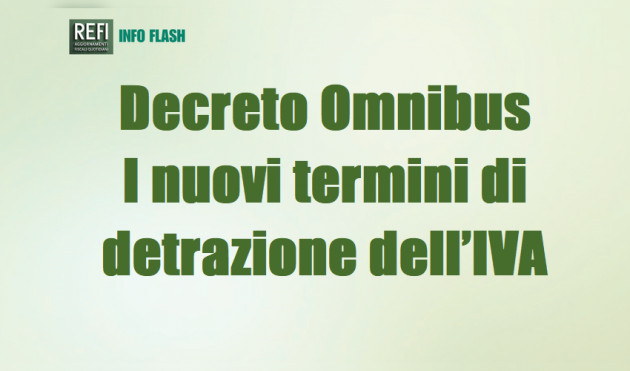 Decreto Omnibus – I nuovi termini di detrazione dell’IVA