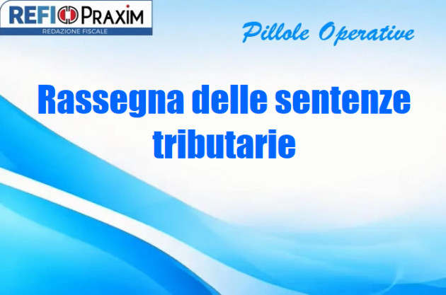 Rassegna delle sentenze tributarie