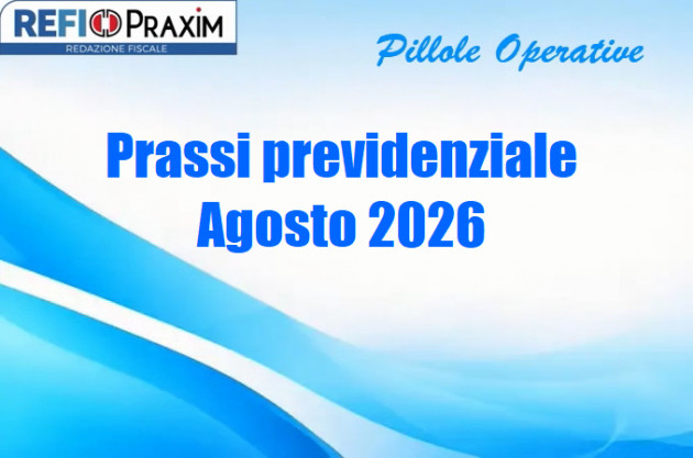 Prassi previdenziale – Agosto 2026
