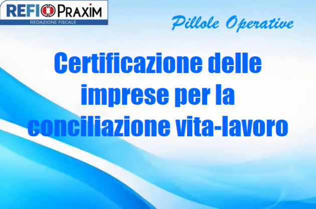 Certificazione delle imprese per la conciliazione vita-lavoro