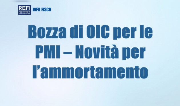 Bozza del Principio OIC destinato alle PMI – Novità per l’ammortamento