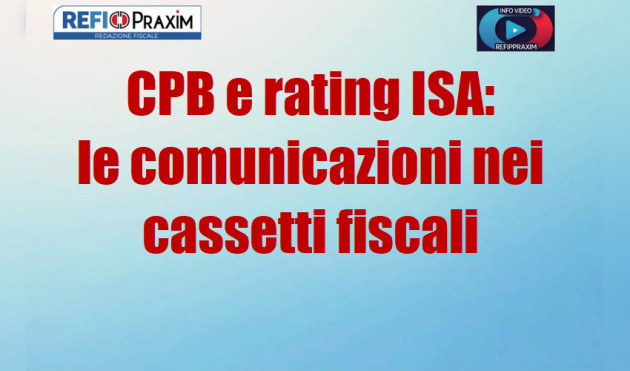 CPB e rating ISA: le comunicazioni nei cassetti fiscali