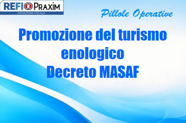 Promozione del turismo enologico – Decreto MASAF