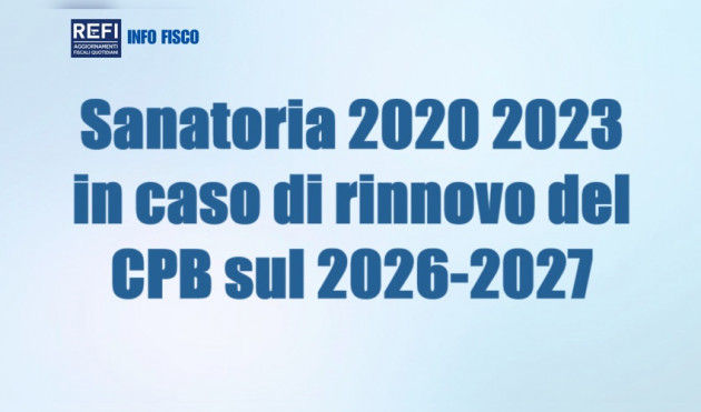 Sanatoria 2020-2023 in caso di rinnovo del CPB sul biennio 2026-2027