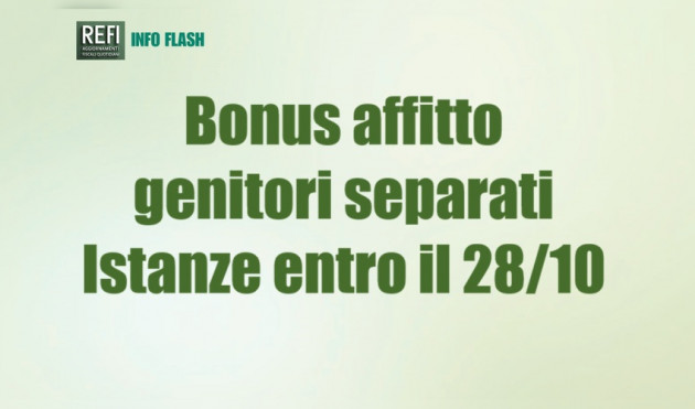 Il “Bonus affitto genitori separati” - Domanda entro il 28 ottobre