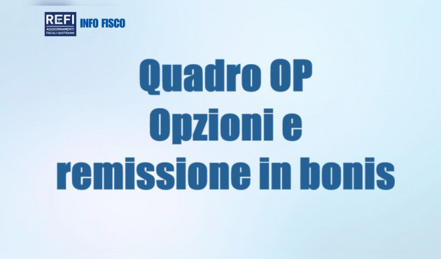 Quadro OP nel mod Redditi 2026 - Opzioni - Remissione in bonis