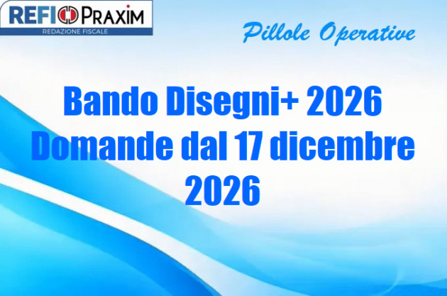 Bando Disegni+ 2026 – Domande dal 17 dicembre 2026