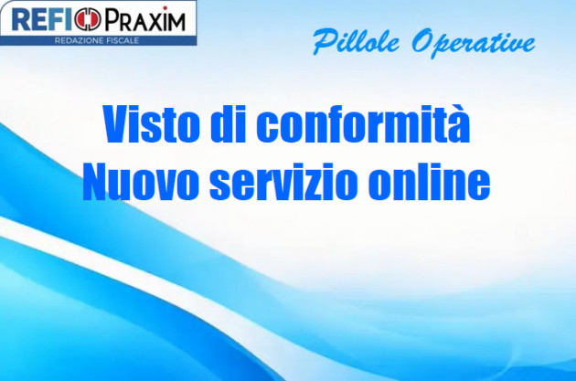 Visto di conformità – Nuovo servizio online