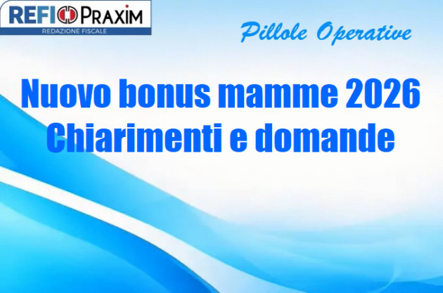 Nuovo bonus mamme 2026 – Chiarimenti e domande