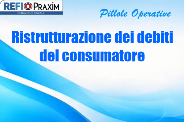 Ristrutturazione dei debiti del consumatore