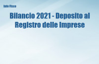 Bilancio 2021 - Deposito al Registro delle Imprese